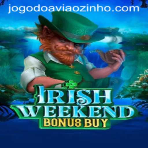 Exploring the Thrills of IrishWeekendBonusBuy: An Insight into the Exciting 'Jogo do Aviãozinho'