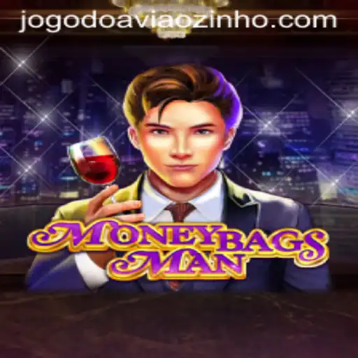 Exploring MoneybagsMan: The Innovative Twist on 'Jogo do Aviãozinho'